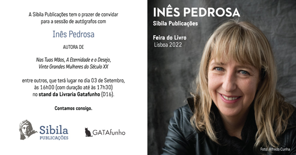 Convite Inês Pedrosa Feira do Livro 2022