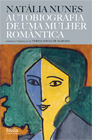 Autobiografia de Uma Mulher Romântica