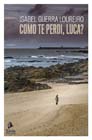 Como Te Perdi, Luca? - livro